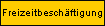 Freizeitbeschftigung
