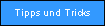 Tipps und Tricks