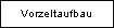 Vorzeltaufbau