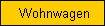 Wohnwagen
